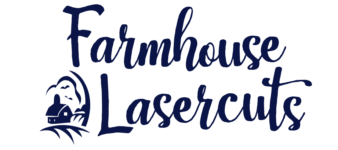 Farmhouse Lasercuts